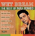 Max Romeo - Wet Dream: The Best Of Max Romeo album