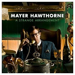 Mayer Hawthorne - A Strange Arrangement album