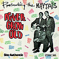 The Maytals - Never Grow Old album