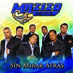 Mazizo Musical - Sin Mirar Atras album