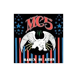 MC5 - Babes in Arms альбом