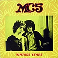MC5 - Vintage Years альбом