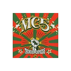MC5 - Thunder Express альбом