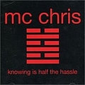 MC Chris - Knowing Is Half The Hassle album