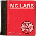 MC Lars - The Graduate (Full Length Release) альбом