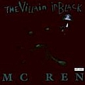 Mc Ren - Da Villain in Black альбом