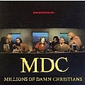MDC - Smoke Signals &amp; Millions of Damn Christians album