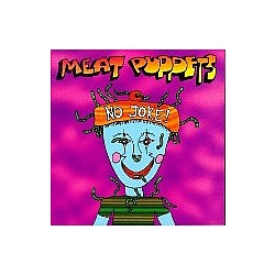 Meat Puppets - No Joke! album