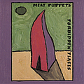 Meat Puppets - Forbidden Places альбом
