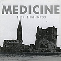 Medicine - Her Highness album