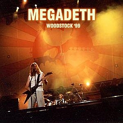 Megadeth - Woodstock &#039;99 альбом
