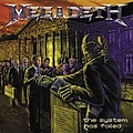 Megadeth - The System Has Failed альбом