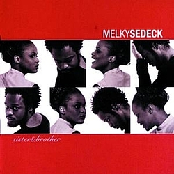 Melky Sedeck - Sister &amp; Brother album