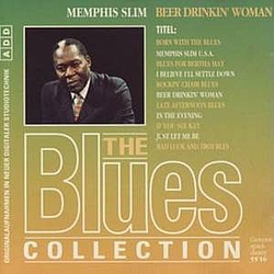 Memphis Slim - Beer Drinkin&#039; Woman альбом
