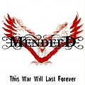 Mendeed - This War Will Last Forever album