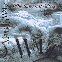 Mephisto Walz - The Eternal Deep album
