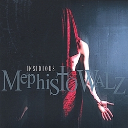 Mephisto Walz - Insidious album