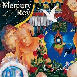 Mercury Rev - All Is Dream album