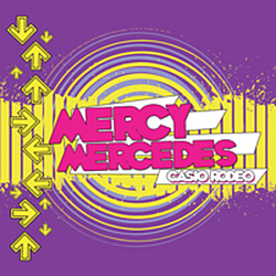 Mercy Mercedes - Casio Rodeo альбом