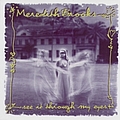 Meredith Brooks - See It Through My Eyes альбом