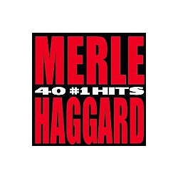 Merle Haggard - 40 #1 Hits album