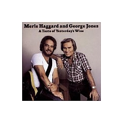 Merle Haggard - A Taste of Yesterday&#039;s Wine album