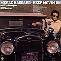 Merle Haggard - Keep Movin On album