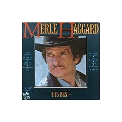 Merle Haggard - His Best альбом