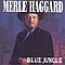 Merle Haggard - Blue Jungle album