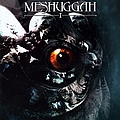 Meshuggah - I album