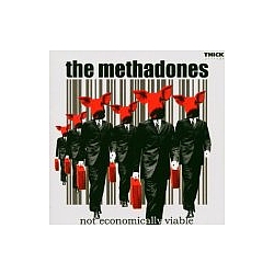The Methadones - Not Economically Viable album