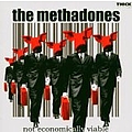 The Methadones - Not Economically Viable album