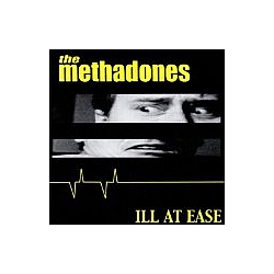 The Methadones - Ill at Ease альбом