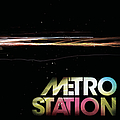 Metro Station - Metro Station альбом