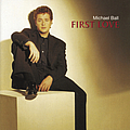 Michael Ball - First Love альбом
