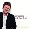 Michael Ball - Love Changes Everything - The Essential Michael Ball album