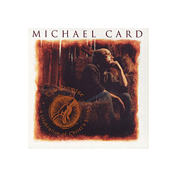 Michael Card - The Promise: A Celebration of Christ&#039;s Birth альбом