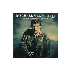 Michael Crawford - A Touch of Music in the Night album