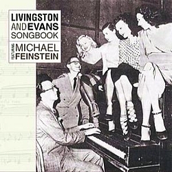 Michael Feinstein - Livingston And Evans Songbook Featuring Michael Feinstein album
