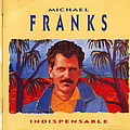 Michael Franks - Indispensable album