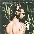 Michael Franti &amp; Spearhead - Stay Human альбом