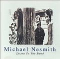 Michael Nesmith - Listen to the Band album