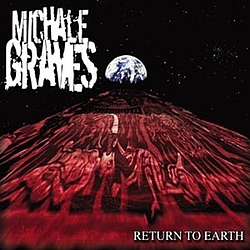 Michale Graves - Return To Earth альбом