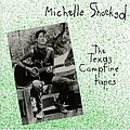 Michelle Shocked - The Texas Campfire Tapes album