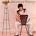 Michelle Wright - Michelle Wright album