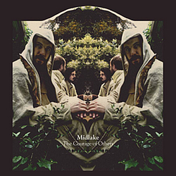 Midlake - The Courage of Others альбом