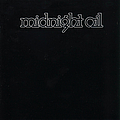 Midnight Oil - Midnight Oil альбом