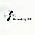 The Midway State - Met a Man on Top the Hill альбом