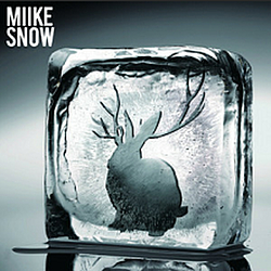Miike Snow - Miike Snow album