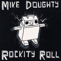 Mike Doughty - Rockity Roll album